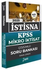 Yetki 2025 KPSS A Grubu Mikro İktisat İSTİSNA Soru Bankası Çözümlü - İsmail Şimşek Yetki Yayıncılık