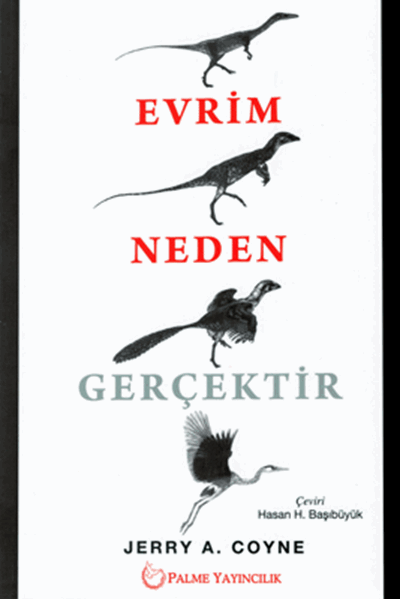 Palme Evrim Neden Gerçektir - Jerry A. Coyne Palme Akademik Yayınları