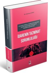 Adalet İdarenin Tazminat Sorumluluğu - Asuman Çapar Adalet Yayınevi