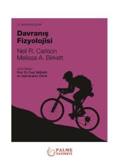 Palme Davranış Fizyolojisi - Neil R. Carlson, Melissa A. Birkett Palme Akademik Yayınları