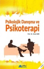 Vizetek Psikolojik Danışma ve Psikoterapi - Enver Sarı Vizetek Yayıncılık