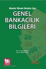 Akademi Meslek Yüksek Okulları İçin Genel Bankacılık Bilgileri (Yeşil Kitap) Akademi Consulting Yayınları