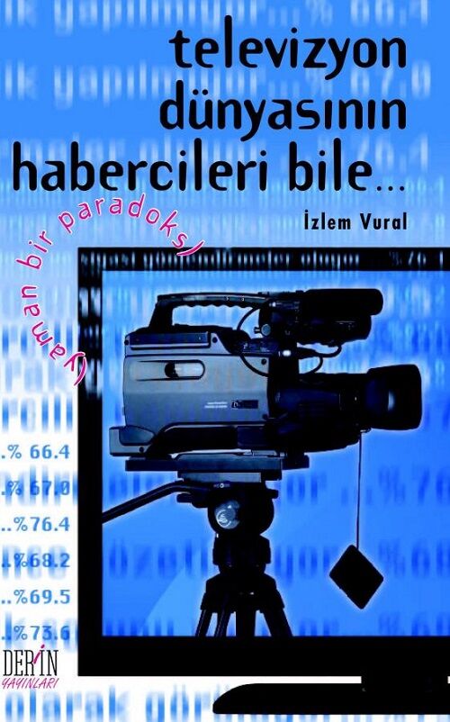 Derin Yayınları Televizyon Dünyasının Habercileri Bile - İzlem Vural Derin Yayınları