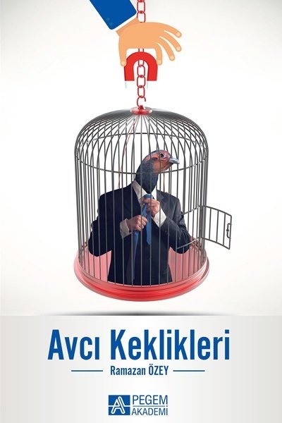 Pegem Avcı Keklikleri - Ramazan Özey Pegem Akademi Yayınları