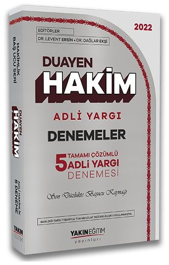 Yakın Eğitim 2022 Adli Yargı Hakimlik Duayen 5 Deneme Çözümlü Yakın Eğitim Yayınları