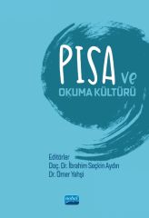 Nobel PISA ve Okuma Kültürü - İbrahim Seçkin Aydın, Ömer Yahşi Nobel Akademi Yayınları