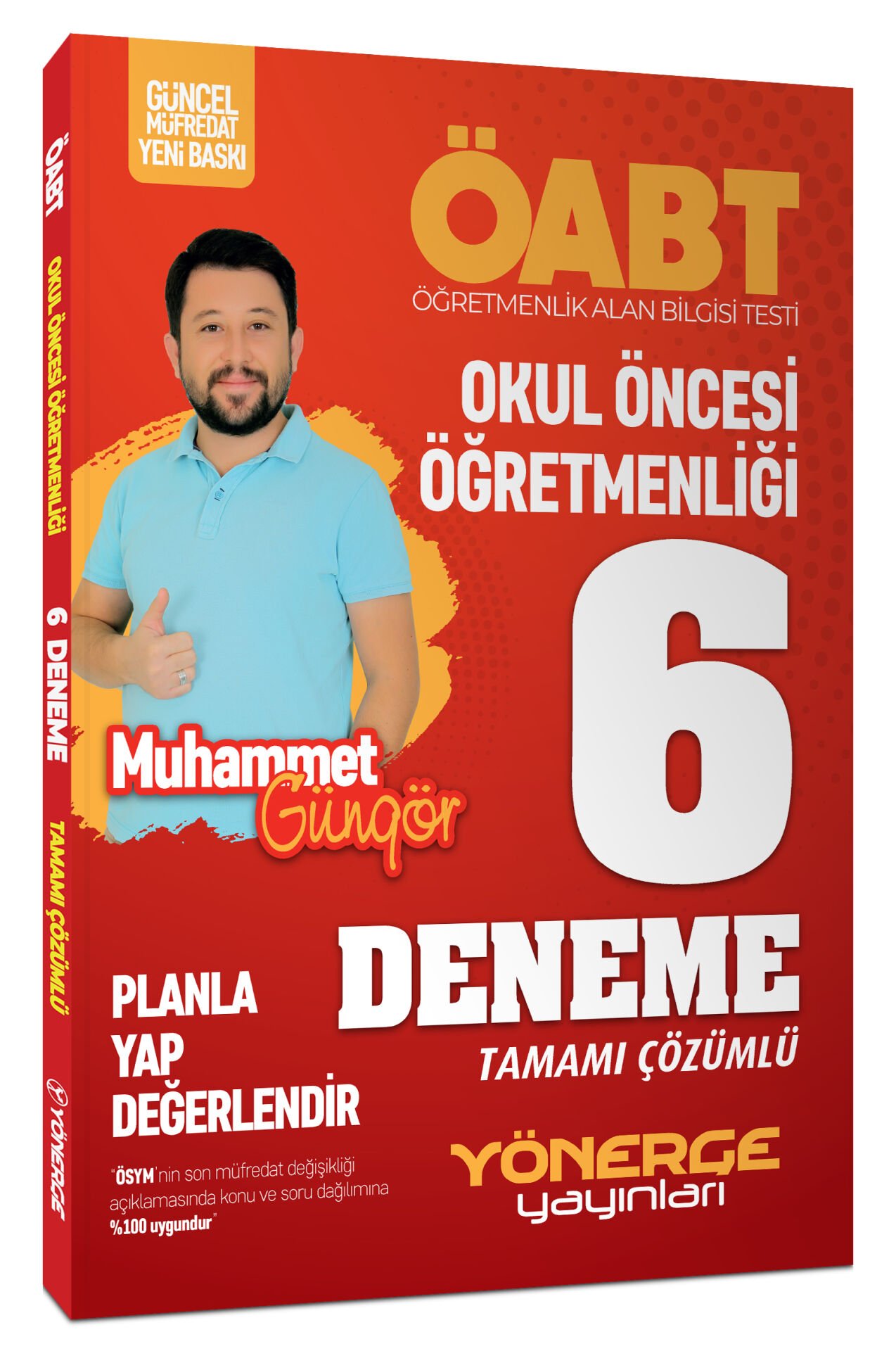 Yönerge ÖABT Okul Öncesi Öğretmenliği Planla-Yap-Değerlendir 6 Deneme Çözümlü - Muhammet Güngör Yönerge Yayınları