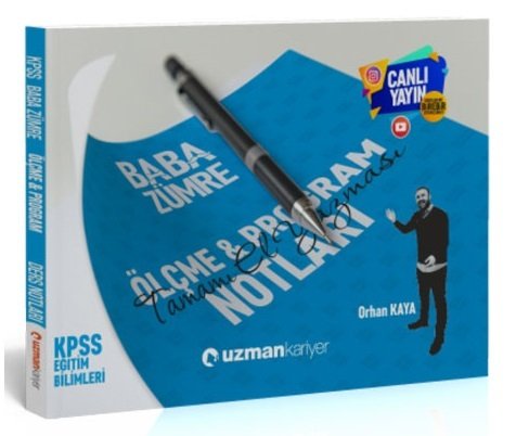 SÜPER FİYAT - Uzman Kariyer KPSS Eğitim Bilimleri Ölçme - Program Baba Zümre El Yazması Ders Notları - Orhan Kaya Uzman Kariyer Yayınları