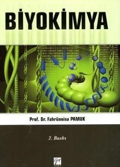 Gazi Kitabevi Biyokimya 2. Baskı - Fahrünnisa Pamuk Gazi Kitabevi