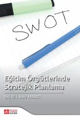 Pegem Eğitim Örgütlerinde Stratejik Planlama İ. Bakır Arabacı Pegem Akademi Yayıncılık