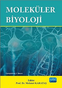 Nobel Moleküler Biyoloji - Mehmet Karataş Nobel Akademi Yayınları