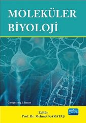 Nobel Moleküler Biyoloji - Mehmet Karataş Nobel Akademi Yayınları