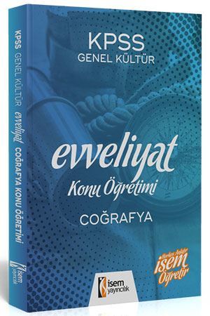 İsem 2020 KPSS Evveliyat Coğrafya Konu Öğretimi Konu Anlatımlı İsem Yayınları