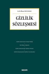 Seçkin Gizlilik Sözleşmesi - İlksen Yavuz Kılıç Seçkin Yayınları