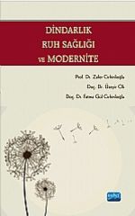 Nobel Dindarlık Ruh Sağlığı ve Modernite - Zafer Cirhinlioğlu Nobel Akademi Yayınları