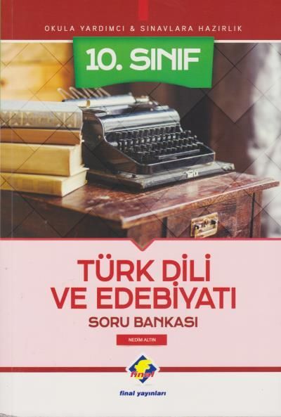 Final 10. Sınıf Türk Dili ve Edebiyatı Soru Bankası Final Yayınları