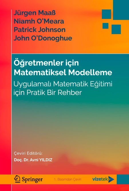 Vizetek Öğretmenler için Matematiksel Modelleme - Avni Yıldız Vizetek Yayıncılık