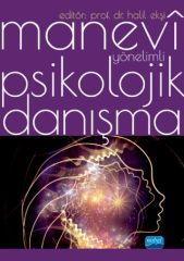 Nobel Manevî Yönelimli Psikolojik Danışma - Halil Ekşi Nobel Akademi Yayınları