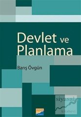 Siyasal Kitabevi Devlet ve Planlama - Barış Övgün Siyasal Kitabevi Yayınları