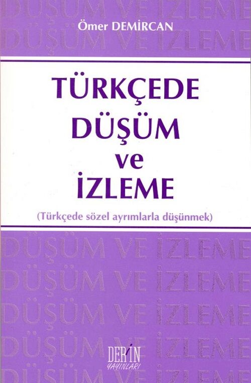 Derin Yayınları Türkçede Düşüm ve İzleme - Ömer Demircan Derin Yayınları