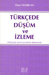 Derin Yayınları Türkçede Düşüm ve İzleme - Ömer Demircan Derin Yayınları