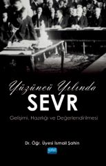 Nobel Yüzüncü Yılında Sevr - İsmail Şahin Nobel Akademi Yayınları