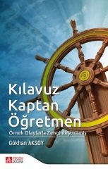 Pegem Kılavuz Kaptan Öğretmen - Gökhan Aksoy Pegem Akademi Yayınları