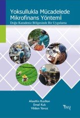 İmaj Yoksullukla Mücadelede Mikrofinans Yöntemi Doğu Karadeniz Bölgesinde Bir Uygulama - Alaattin Kızıltan İmaj Yayınları