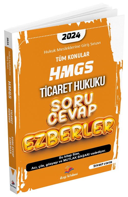 Dizgi Kitap 2024 HMGS Ticaret Hukuku Soru Cevap Ezberler - Serhat Güven Dizgi Kitap