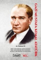 Platon Gazi Mustafa Kemal Atatürk - Osman Oy Platon Hukuk Yayınları