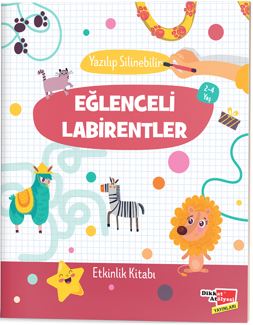 Dikkat Atölyesi Eğlenceli Labirentler Etkinlik Kitabı (Yazılıp Silinebilir) 2-4 Yaş Dikkat Atölyesi Yayınları