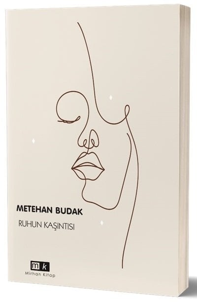 Ruhun Kaşıntısı - Metehan Budak Mirhan Kitap