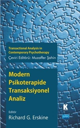 Nobel Modern Psikoterapide Transaksiyonel Analiz - Muzaffer Şahin Nobel Akademi Yayınları