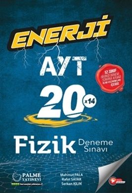 Palme 2023 YKS AYT Fizik Enerji 20x14 Deneme Sınavı Video Çözümlü Palme Yayınları