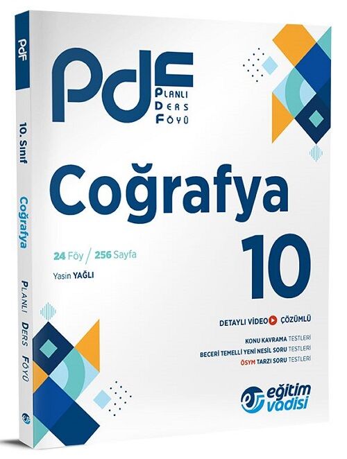 Eğitim Vadisi 10. Sınıf Coğrafya Planlı Ders Föyü PDF Video Anlatım Destekli Eğitim Vadisi Yayınları