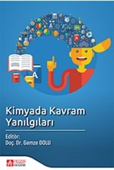 Pegem Kimyada Kavram Yanılgıları - Gamze Dolu Pegem Akademi Yayınları