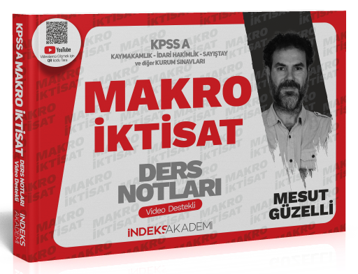 İndeks Akademi 2025 KPSS A Grubu Makro İktisat Video Ders Notları - Mesut Güzelli İndeks Akademi Yayıncılık