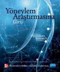 Nobel Yöneylem Araştırmasına Giriş Cilt-1 - Frederick S. Hillier, Gerald J. Lieberman Nobel Akademi Yayınları