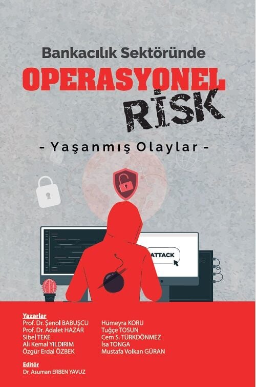 Akademi Consulting Bankacılık Sektöründe Operasyonel Risk - Adalet Hazar, Şenol Babuşcu Akademi Consulting Yayınları