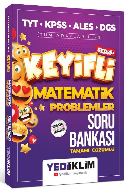 Yediiklim TYT KPSS ALES DGS Keyifli Matematik Problemler Soru Bankası Çözümlü Yediiklim Yayınları