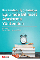 Pegem Kuramdan Uygulamaya Eğitimde Bilimsel Araştırma Yöntemleri - Behçet Oral, Ahmet Çoban Pegem Akademi Yayınları