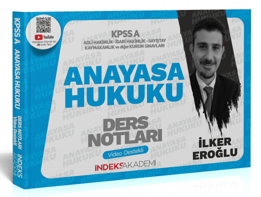 İndeks Akademi 2025 KPSS A Grubu Anayasa Hukuku Video Ders Notları - İlker Eroğlu İndeks Akademi Yayıncılık