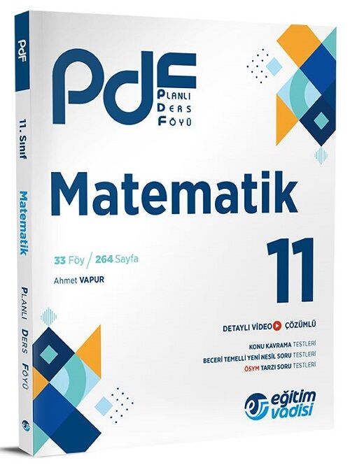 Eğitim Vadisi 11. Sınıf Matematik Planlı Ders Föyü PDF Video Anlatım Destekli Eğitim Vadisi Yayınları