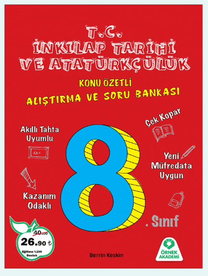 Örnek Akademi 8. Sınıf TC İnkılap Tarihi ve Atatürkçülük Konu Özetli Araştırma ve Soru Bankası Örnek Akademi Yayınları