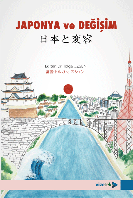 Vizetek Japonya ve Değişim - Tolga Özşen Vizetek Yayıncılık