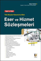 Adalet Eser ve Hizmet Sözleşmeleri - Nihat Yavuz Adalet Yayınevi