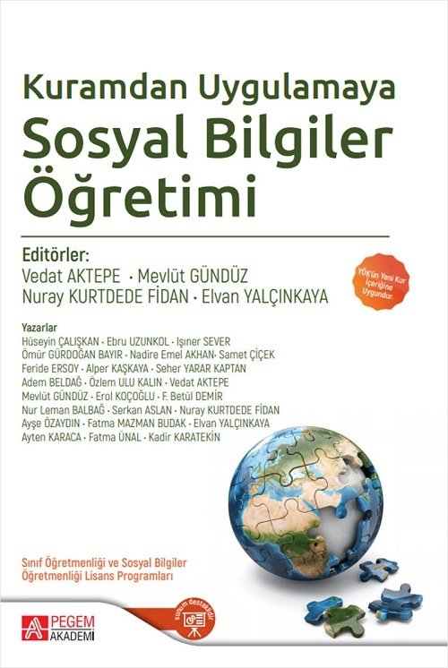 Pegem Kuramdan Uygulamaya Sosyal Bilgiler Öğretimi - Vedat Aktepe, Mevlüt Gündüz Pegem Akademi Yayınları