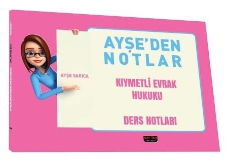 Savaş KPSS A Grubu Ayşeden Notlar Kıymetli Evrak Hukuku - Ayşe Sarıca Savaş Yayınları