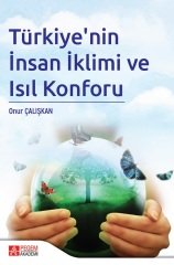 Pegem Türkiye’nin İnsan İklimi ve Isıl Konforu - Onur Çalışkan Pegem Akademi Yayınları