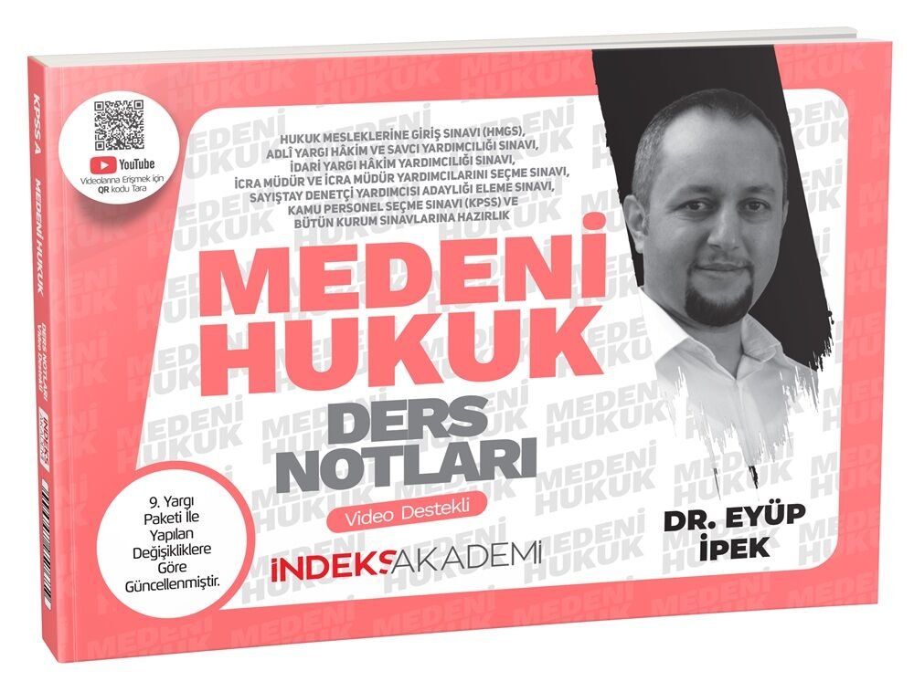 İndeks Akademi 2025 KPSS A Grubu Medeni Hukuk Video Ders Notları - Eyüp İpek İndeks Akademi Yayıncılık